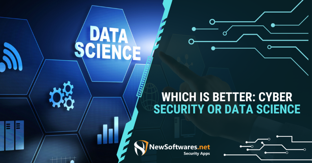 Cyber Security or Data Science