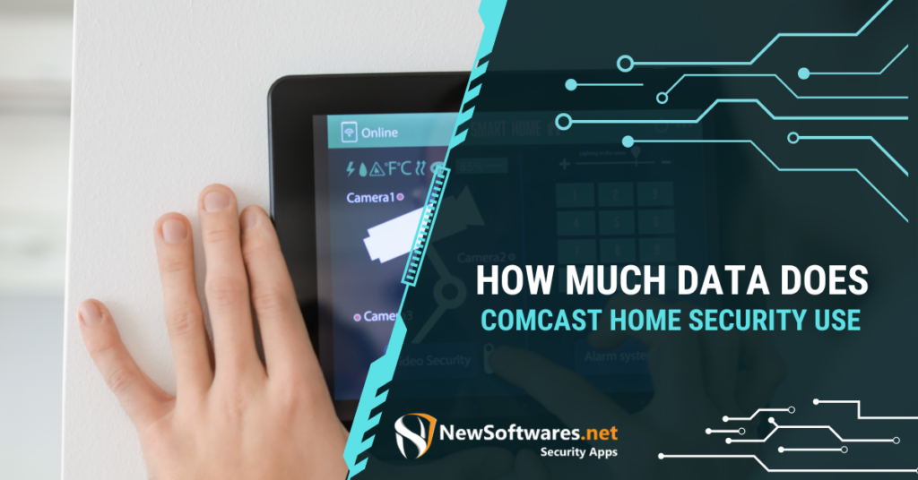 How Much Data Does Comcast Home Security Use