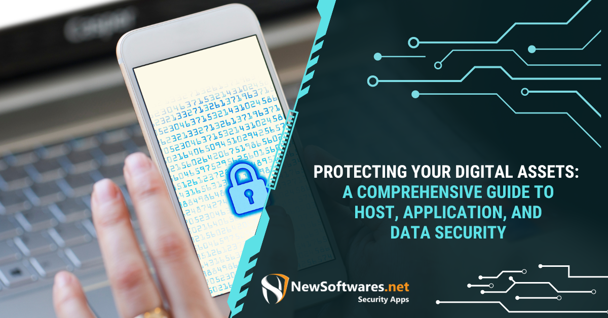 Protecting Your Digital Assets: A Comprehensive Guide To Host ...