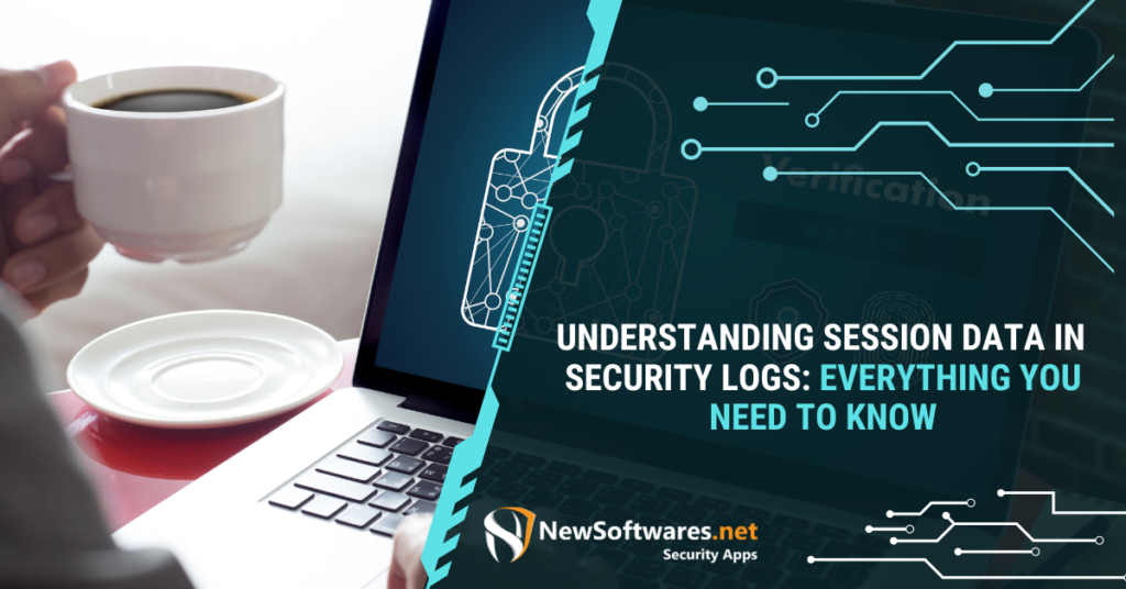 Understanding Session Data in Security Logs