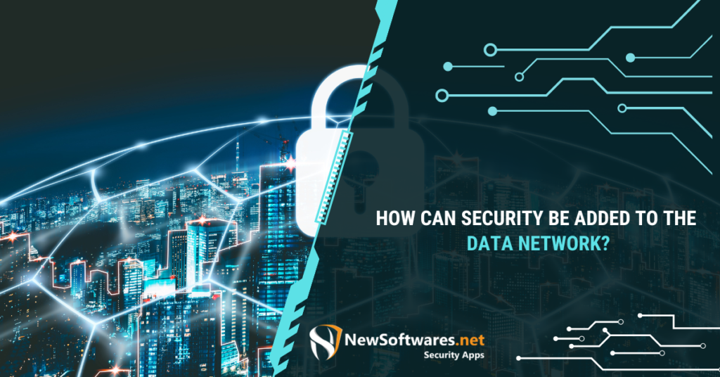 How can data security be managed on a network?