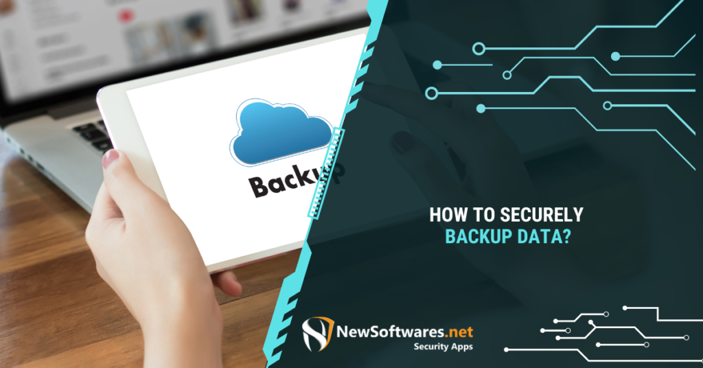 most secure backup strategy