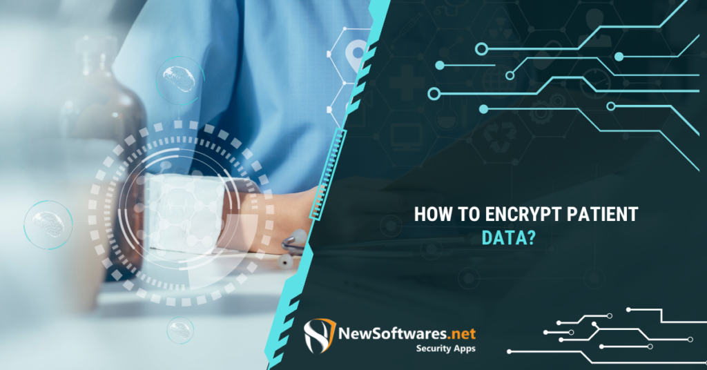 What is encryption of patient information?