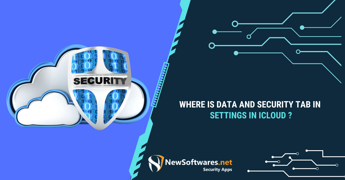 Where Is Data And Security Tab In Settings In ICloud? - Newsoftwares ...
