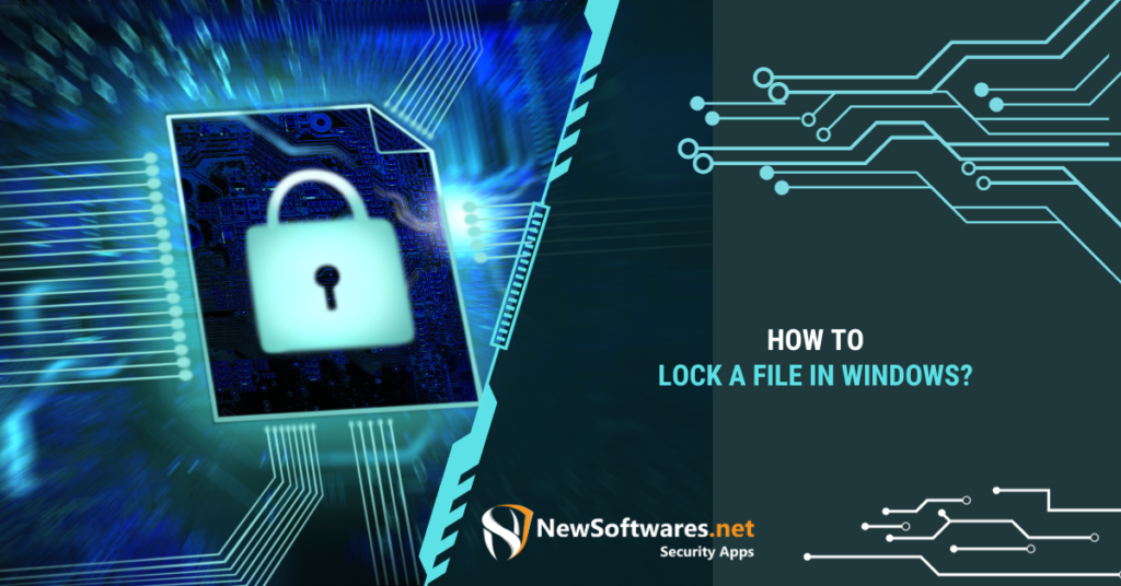 How to Lock a File or Folder in Windows