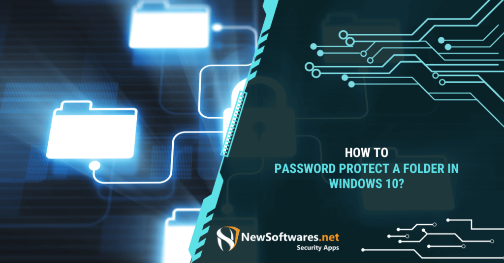 How to Password Protect a Folder or File in Windows