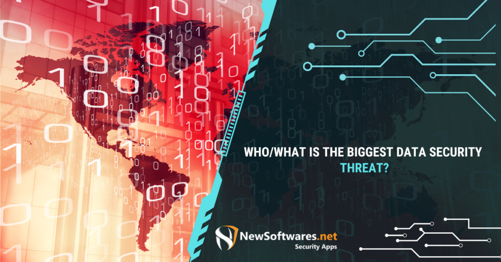 What is the biggest threat to data security?