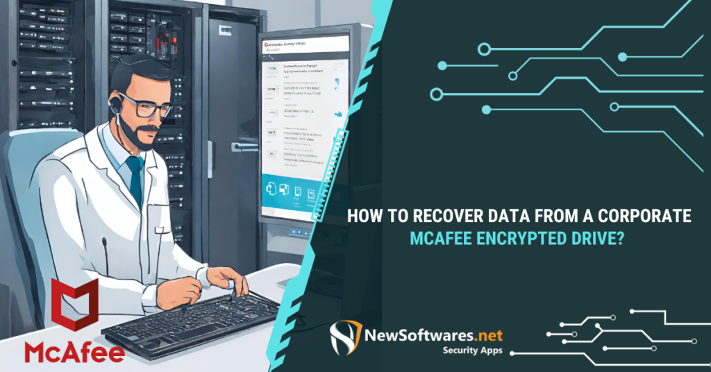 How do I recover data from McAfee encrypted hard drive?