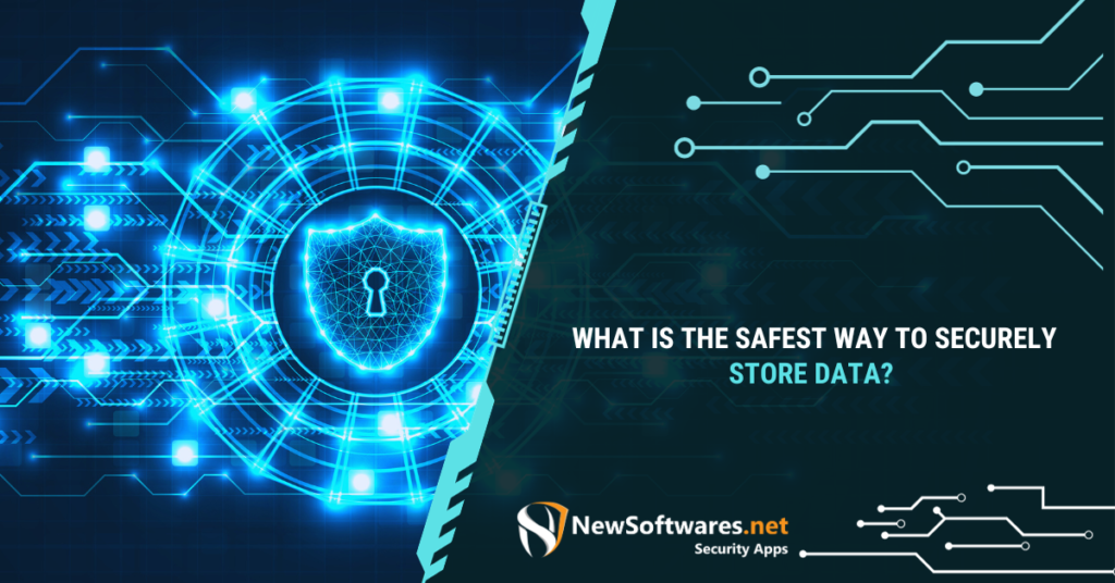 What is the most secure form of data storage?