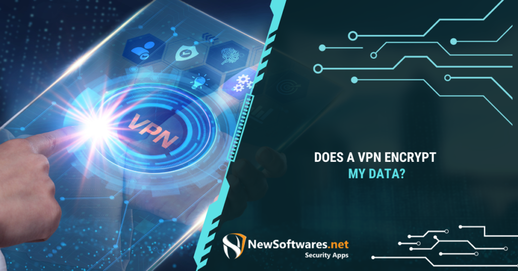 How do I know if my VPN is encrypting data?