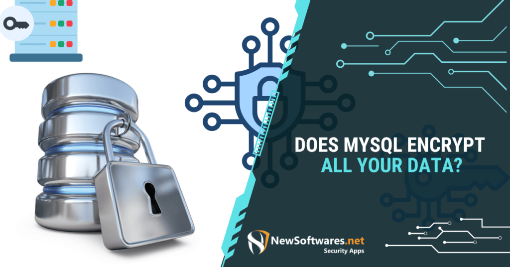 Is data in MySQL encrypted