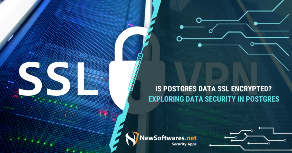 Does Postgres use SSL?