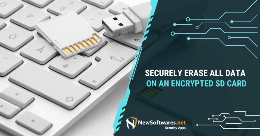 Securely Erase All Data on an Encrypted SD Card: A Step-by-Step Guide