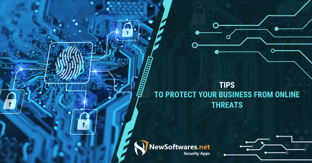 How do you protect Your Business against online threats?