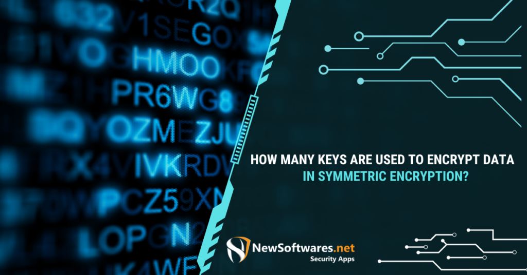 How many keys are in symmetric encryption?