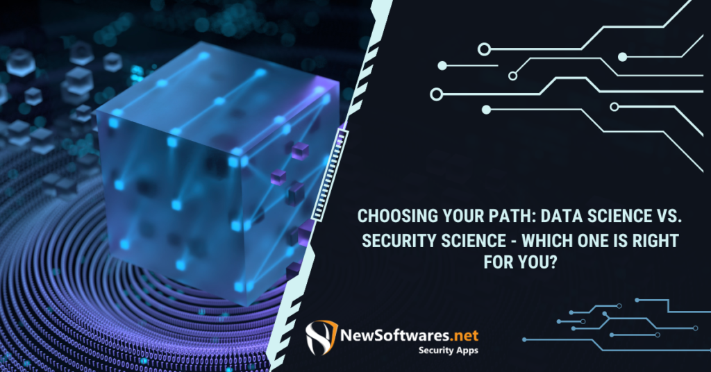 Should I choose cyber security or data science?