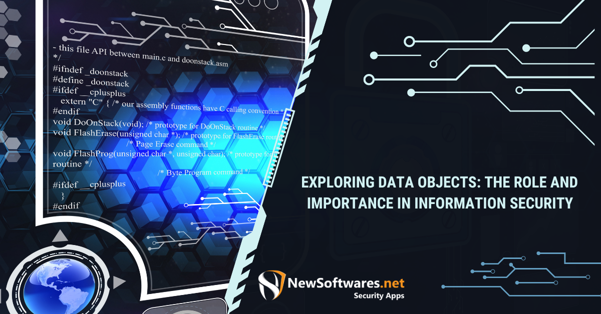 Exploring Data Objects: The Role And Importance In Information Security ...