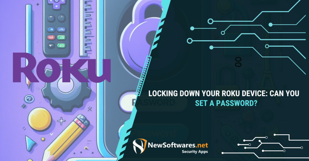 Can You Set a Password for Roku Device