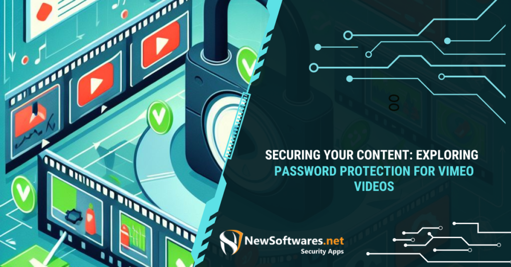 Exploring Password Protection for Vimeo Videos