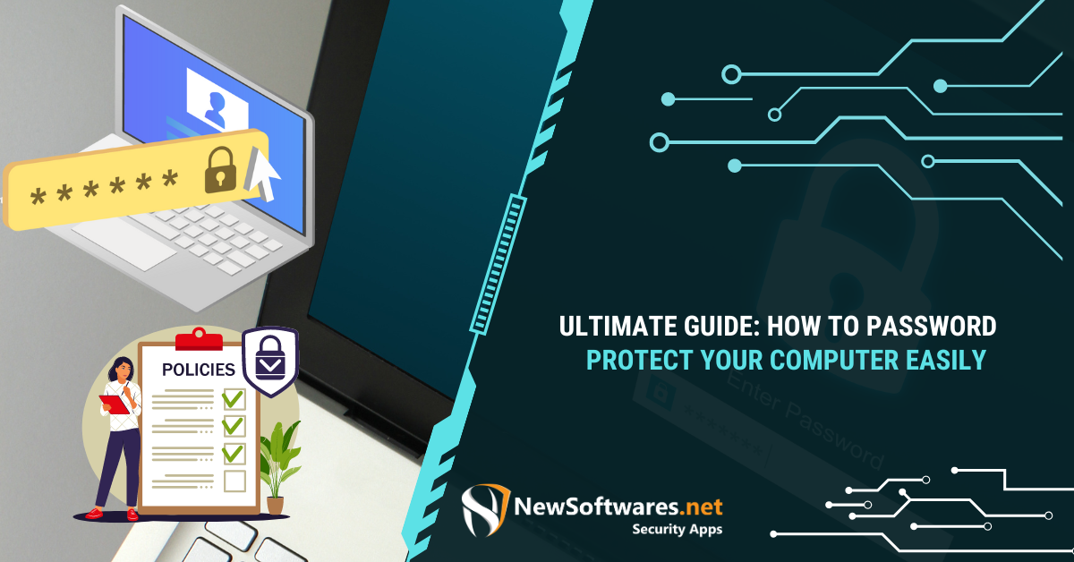 Ultimate Guide: How To Password Protect Your Computer Easily ...