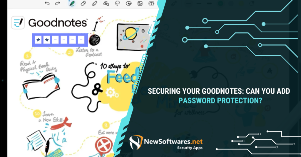 Securing Your GoodNotes Can You Add Password Protection