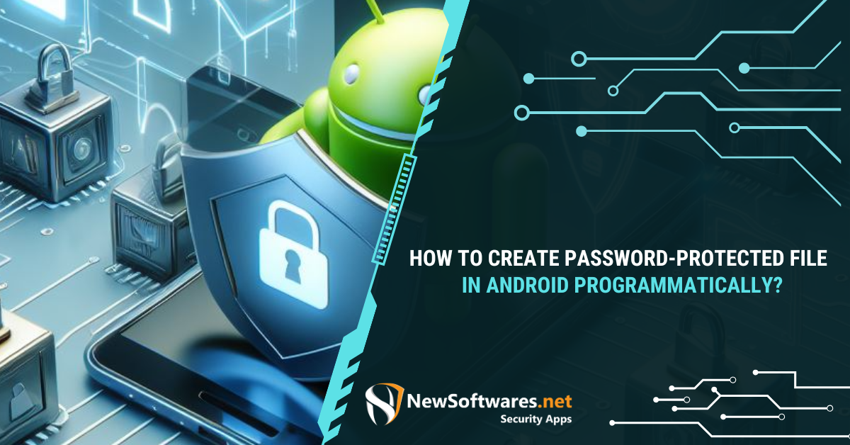 How To Create Password-Protected File In Android Programmatically ...