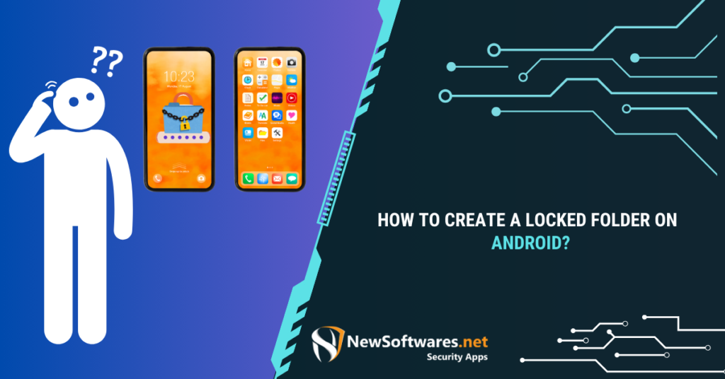 How to Create a Locked Folder on Android