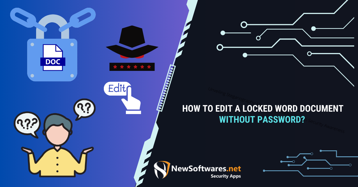 how-to-edit-a-locked-word-document-without-password-newsoftwares