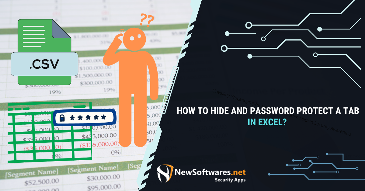 how-to-hide-and-password-protect-a-tab-in-excel-newsoftwares-blog