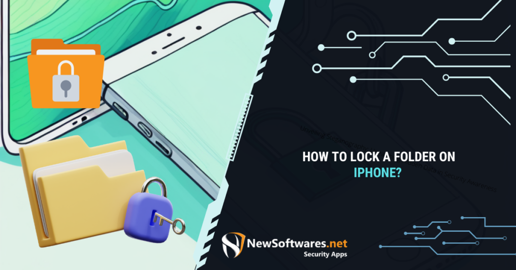 How to Lock a Folder on iPhone