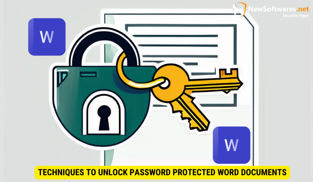 How To Edit A Password-Protected Word Document? - Newsoftwares.net Blog