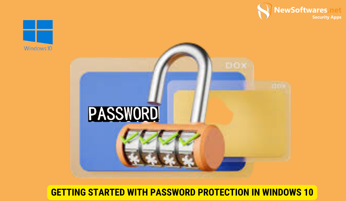 Getting Started with Password Protection in Windows 10