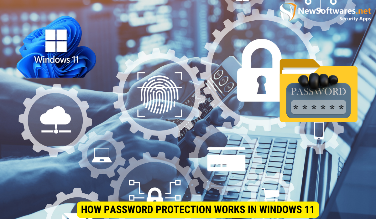 How Password Protection Works in Windows 11