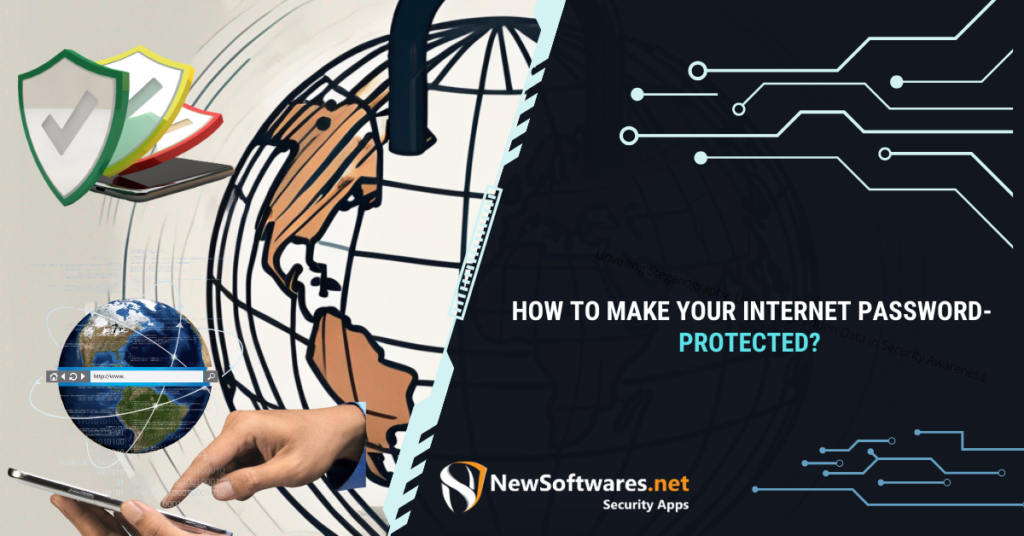 How To Make Your Internet Password-Protected