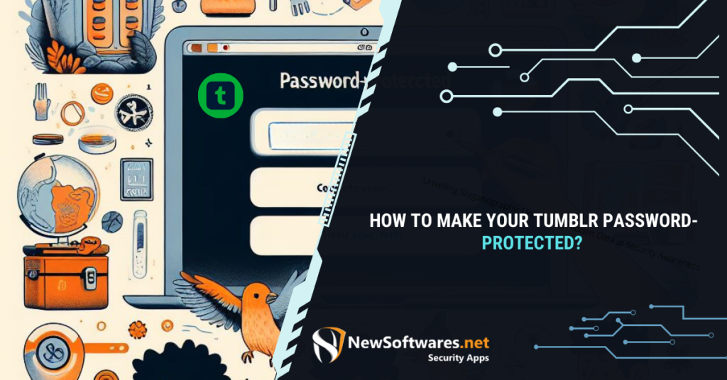 How To Make Your Tumblr Password-Protected