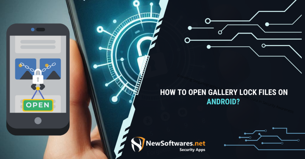 How To Open Gallery Lock Files On Android