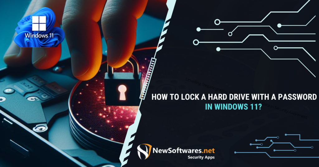 How to Lock a Hard Drive with a Password in Windows 11