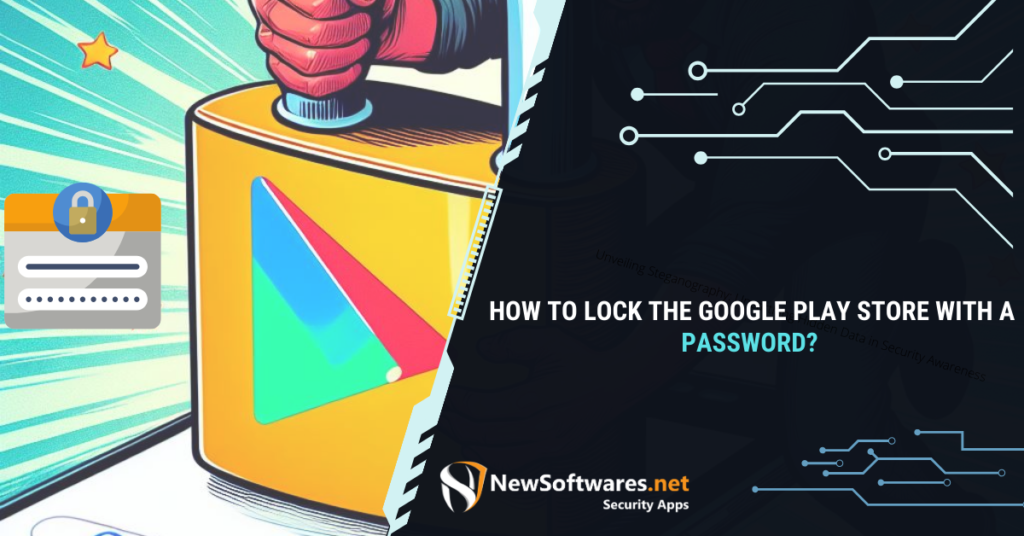 How to Lock the Google Play Store with a Password