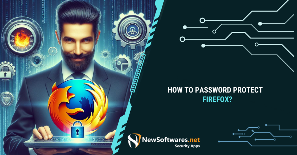 How to Password Protect Firefox