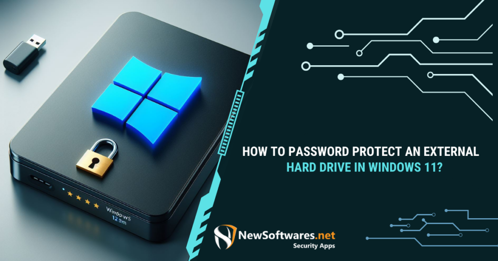 How to Password Protect an External Hard Drive in Windows 11