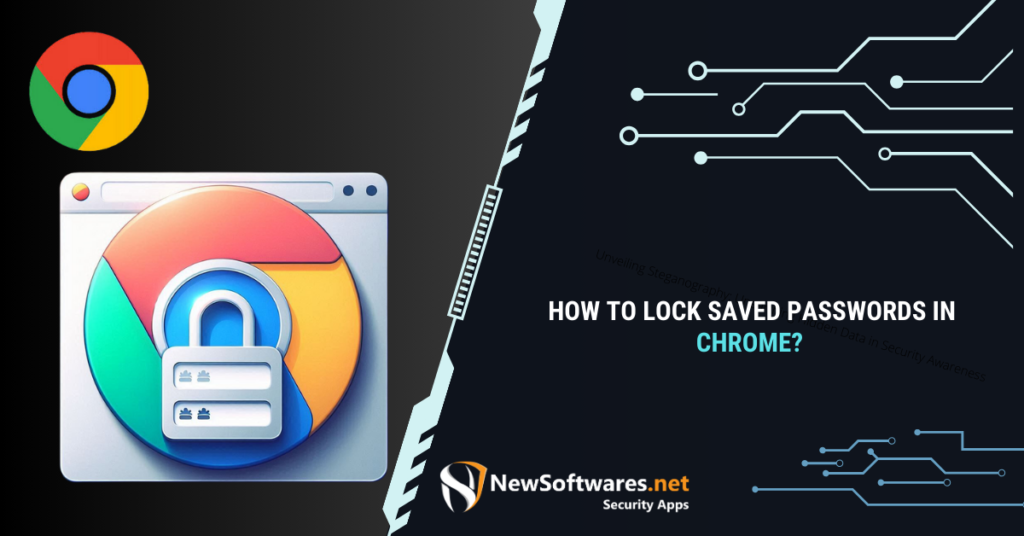 How to lock saved passwords in Chrome