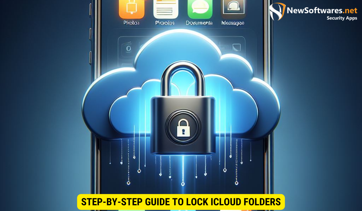 Step-by-Step Guide to Lock iCloud Folders
