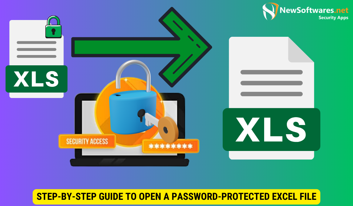 Step-by-Step Guide to Open a Password-Protected Excel File