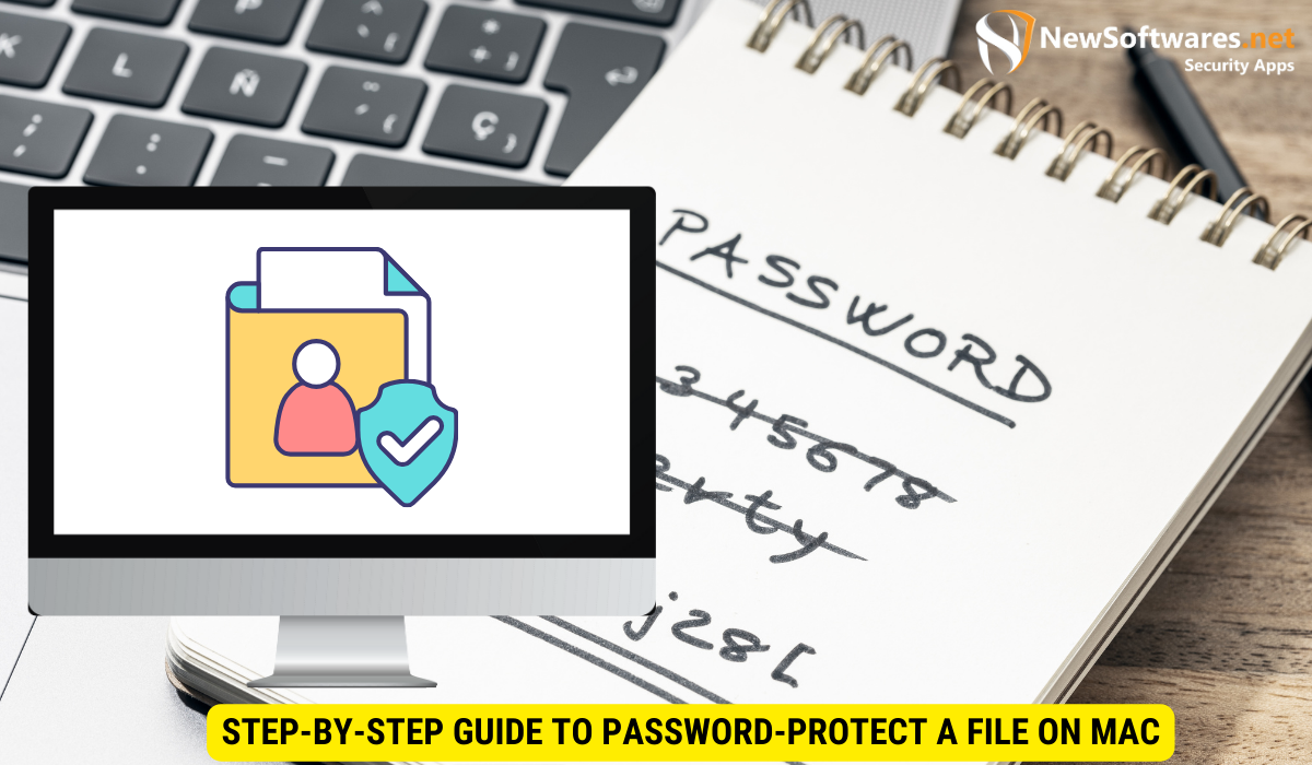 Step-by-Step Guide to Password-Protect a File on Mac