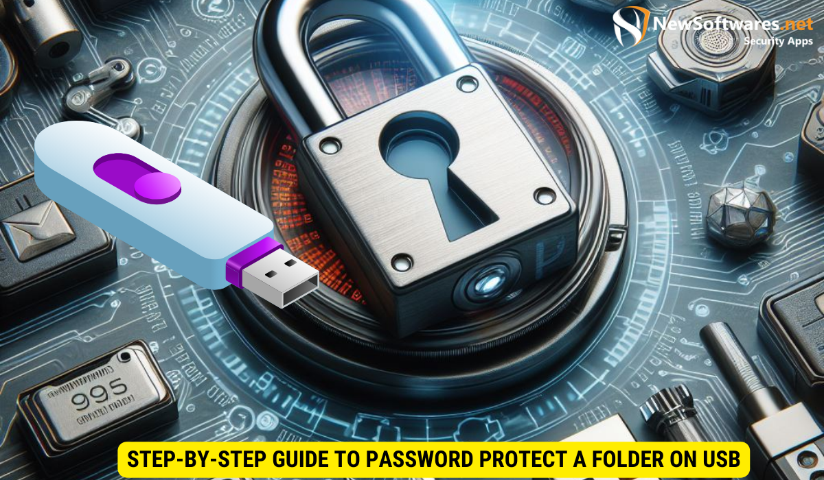 Step-by-Step Guide to Password Protect a Folder on USB