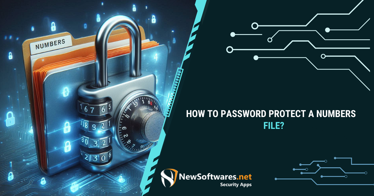 How To Password Protect A Numbers File? - Newsoftwares.net Blog