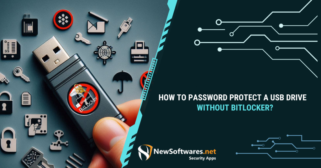 How to Password Protect a USB Drive Without BitLocker