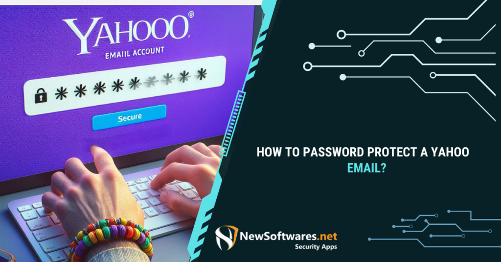 How to Password Protect a Yahoo Email