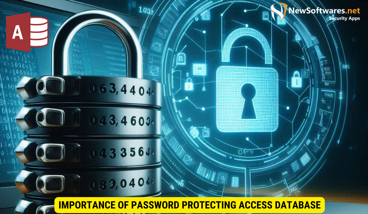 Importance of Password Protecting Access Database